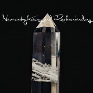 Schamanisches Heilwissen, - Tauche ein in die Schwingung deines Namens – eine Reise zu dir selbst